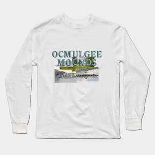 Ocmulgee Mounds Long Sleeve T-Shirt